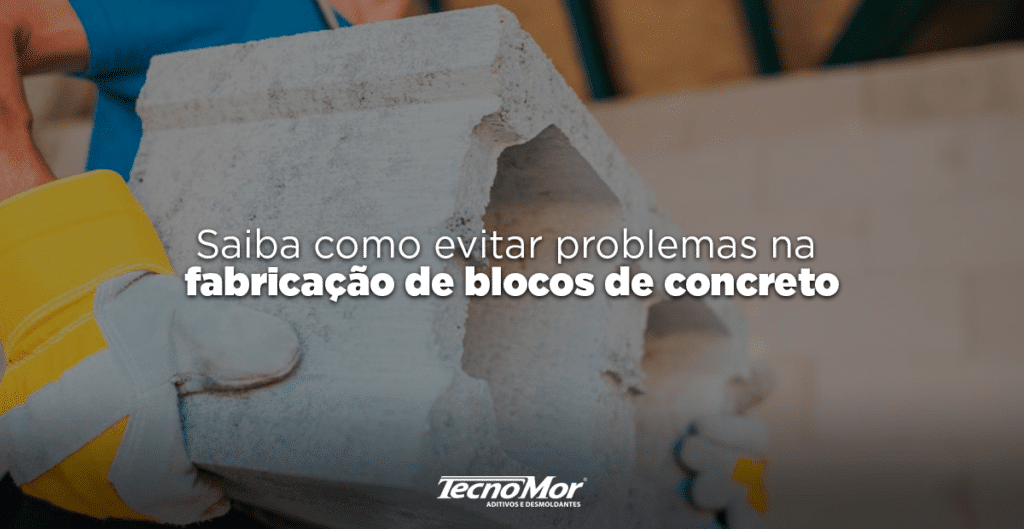 Saiba Como Evitar Problemas Na Fabricação De Blocos De Concreto 6128